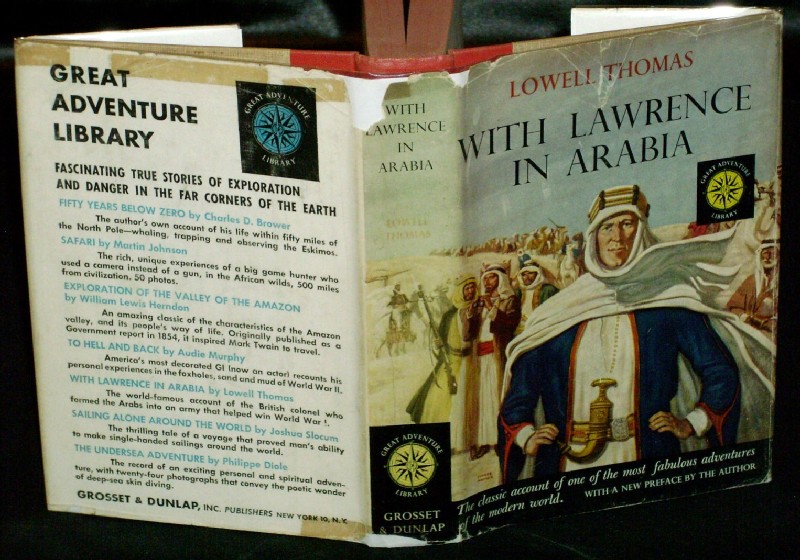 Lowell Thomas WITH LAWRENCE IN ARABIA 1924 HC/DJ  