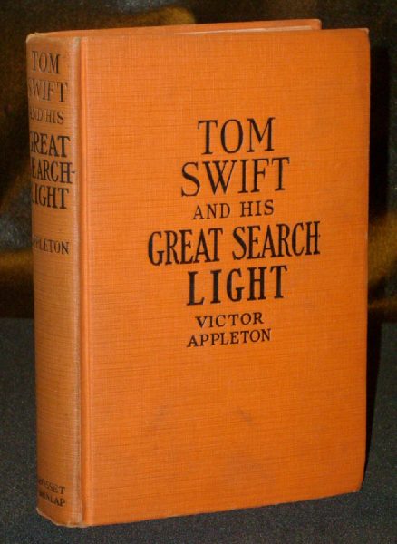 Appleton TOM SWIFT & HIS GREAT SEARCH LIGHT   1912 HC  