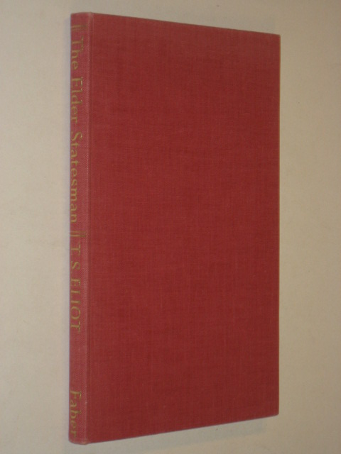 Eliot THE ELDER STATESMAN Faber & Faber c. 1959 HC/DJ  