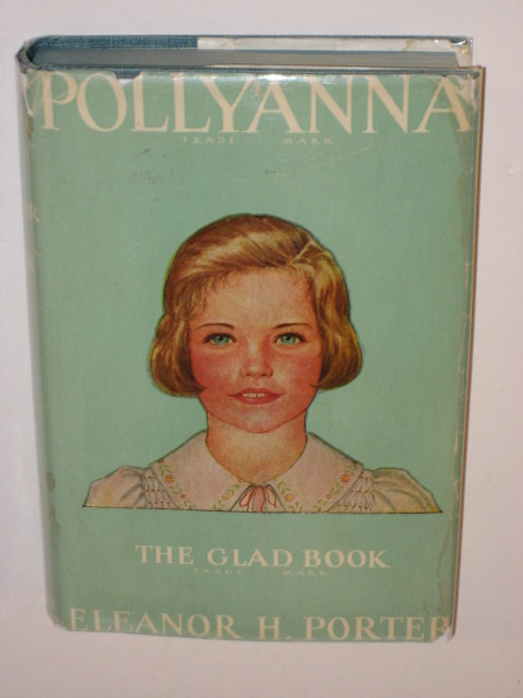 Porter POLLYANNA   THE GLAD BOOK Gr & Dunlap c. 1946 DJ  