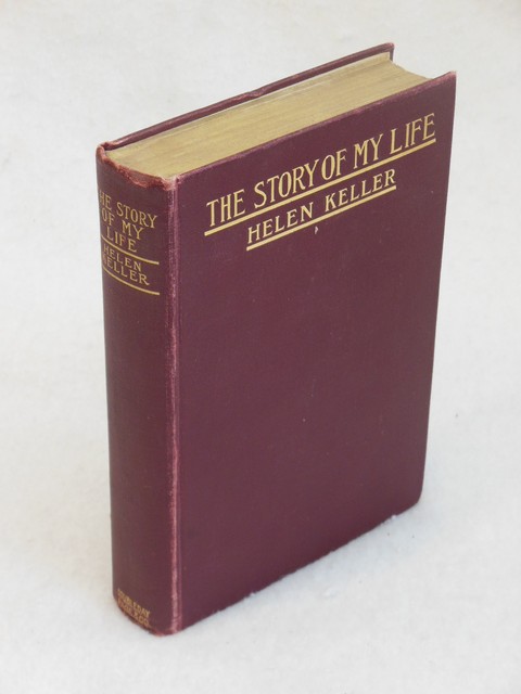 Helen Keller The Story of My Life Doubleday Page 1903 First Edition HC 