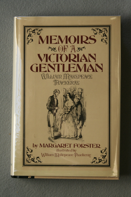 Thackeray Memoirs of A Victorian Gentleman 1979